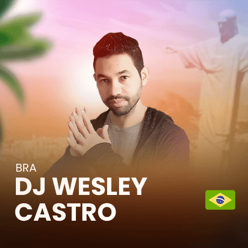 djs-bbfDJ-WESLEY-CASTRO